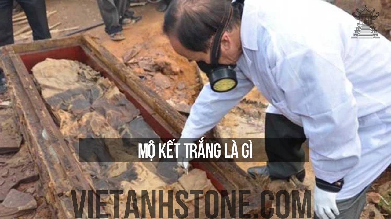 Mộ Kết Trắng Là Gì