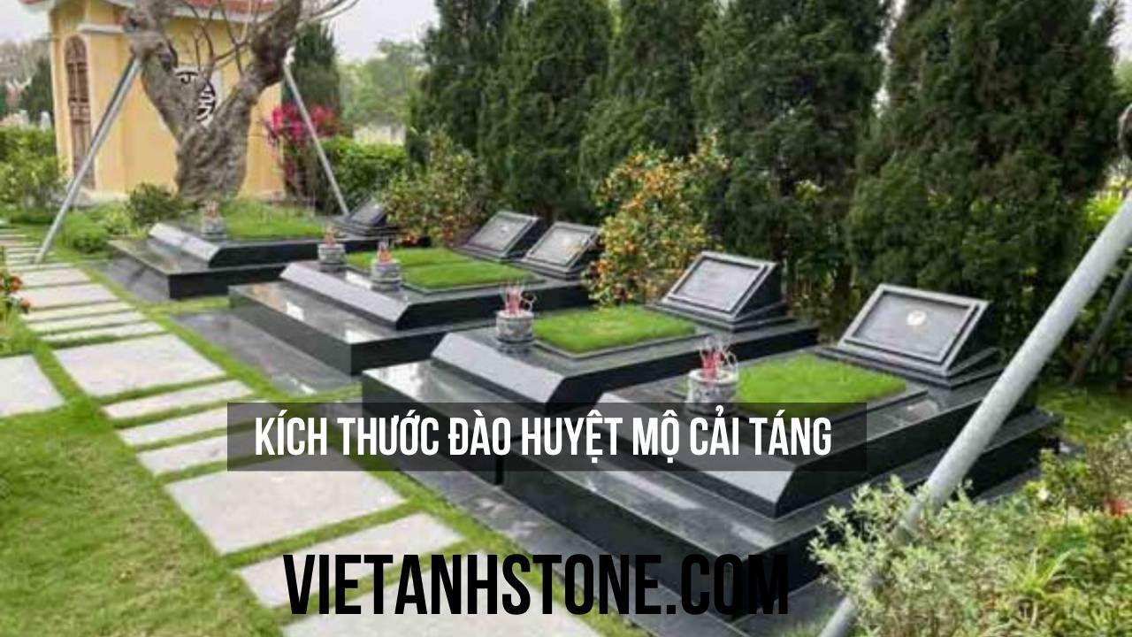 kích thước đào huyệt mộ cải táng